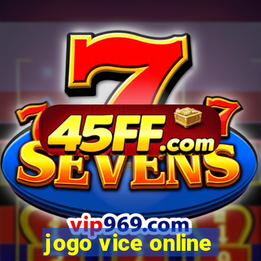 jogo vice online